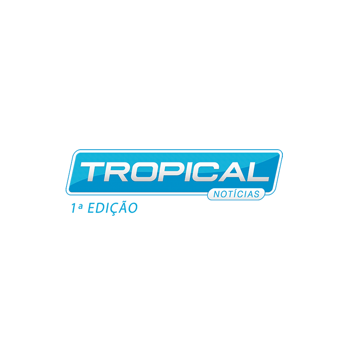 TROPICAL NOTÍCIAS 1ª EDIÇÃO